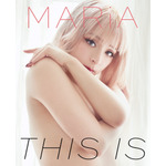 MARiA「THIS IS」